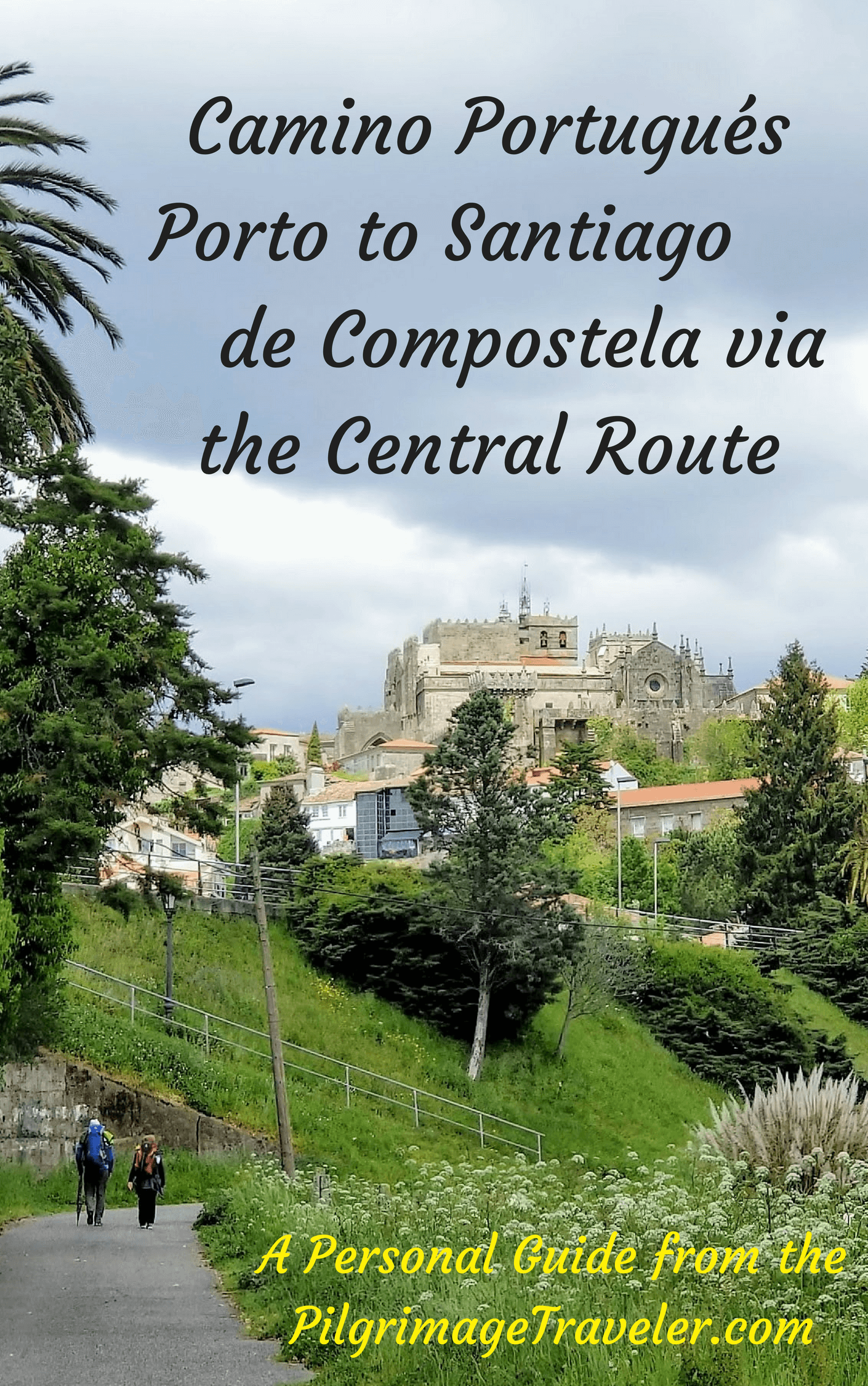 The Camino de San Salvador or the Camino del Salvador ~ León to Oviedo
